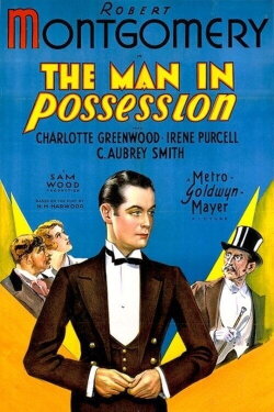 The Man in Possession (1931) The Man in Possession (1931)