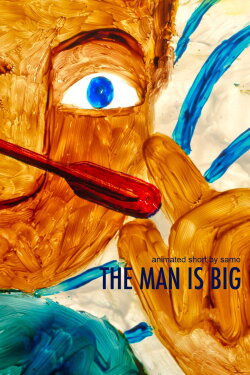The Man is Big (2016)