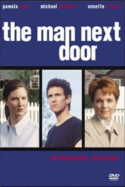 The Man Next Door (1996) The Man Next Door (1996)
