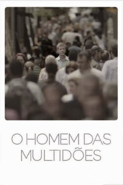 The Man of the Crowd (2013)