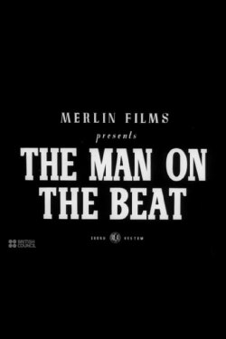 The Man on the Beat (1944) The Man on the Beat (1944)