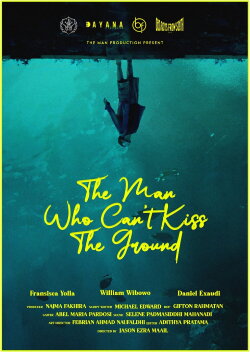 The Man Who Can't Kiss The Ground (2023) The Man Who Can't Kiss The Ground (2023)