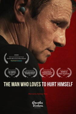 The Man Who Loves to Hurt Himself (2018) The Man Who Loves to Hurt Himself (2018)