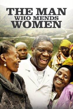 The Man Who Mends Women: The Wrath of Hippocrates (2015) The Man Who Mends Women: The Wrath of Hippocrates (2015)