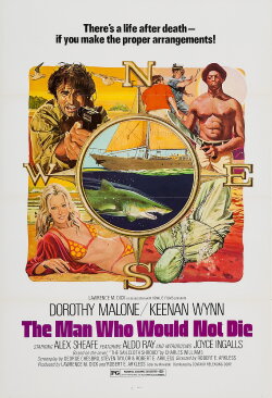 The Man Who Would Not Die (1975) The Man Who Would Not Die (1975)