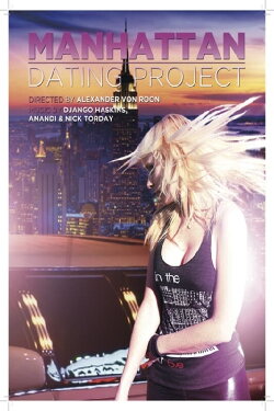 The Manhattan Dating Project (2001) The Manhattan Dating Project (2001)