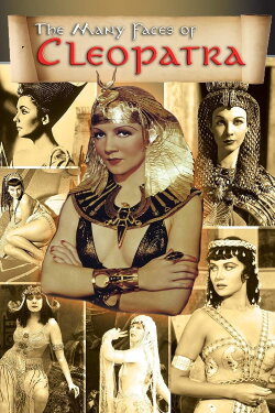 The Many Faces of Cleopatra (2009) The Many Faces of Cleopatra (2009)