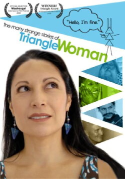 The Many Strange Stories Of Triangle Woman (2008) The Many Strange Stories Of Triangle Woman (2008)