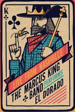 The Marcus King Band Performs El Dorado (2020)