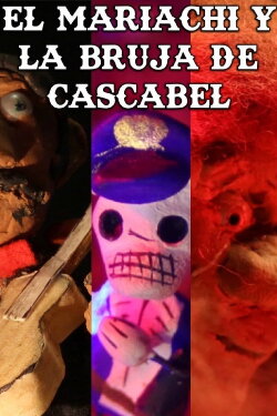 The Mariachi and the Rattlesnake Witch (2019) The Mariachi and the Rattlesnake Witch (2019)