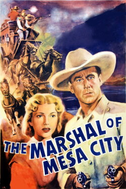The Marshal Of Mesa City (1939) The Marshal Of Mesa City (1939)