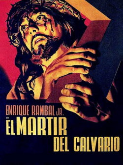 The Martyr of Calvary (1952) The Martyr of Calvary (1952)