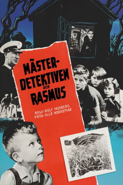The Master Detective and Rasmus (1953) The Master Detective and Rasmus (1953)
