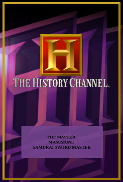 The Master: Masamune Samurai Sword Master (2004) The Master: Masamune Samurai Sword Master (2004)
