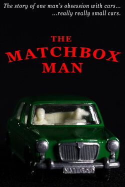 The Matchbox Man (2024) The Matchbox Man (2024)