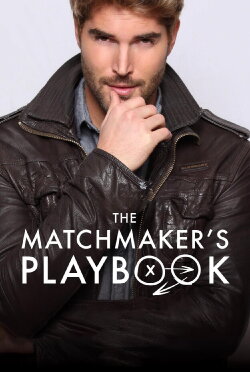 The Matchmaker's Playbook (2018) The Matchmaker's Playbook (2018)