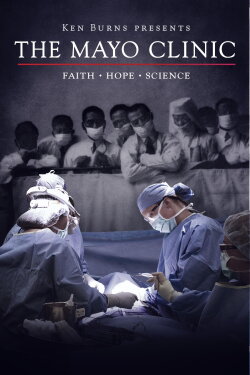 The Mayo Clinic (2018) The Mayo Clinic (2018)