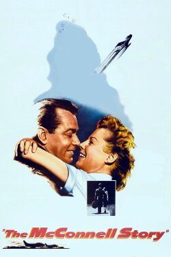 The McConnell Story (1955) The McConnell Story (1955)