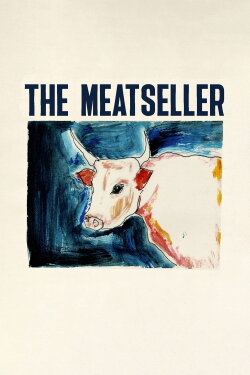 The Meatseller (2023) The Meatseller (2023)