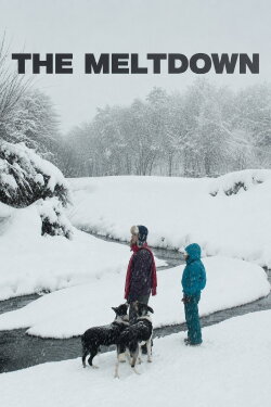 The Meltdown (2026) The Meltdown (2026)