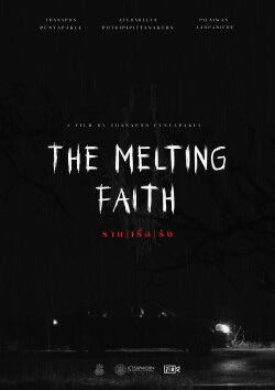 The Melting Faith (2022) The Melting Faith (2022)