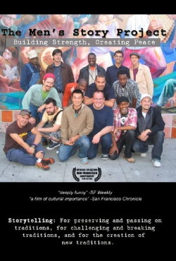 The Men's Story Project: Building Strength, Creating Peace (2009) The Men's Story Project: Building Strength, Creating Peace (2009)