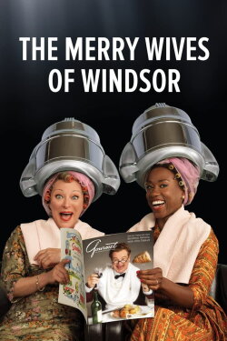 The Merry Wives of Windsor (2019) The Merry Wives of Windsor (2019)