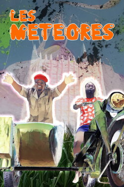 The Meteors (2023) The Meteors (2023)