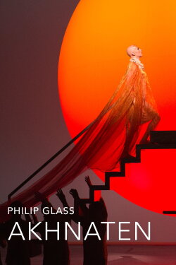 The Metropolitan Opera: Akhnaten (2019) The Metropolitan Opera: Akhnaten (2019)