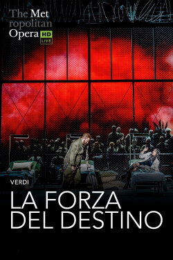 The Metropolitan Opera: La Forza del Destino (2024) The Metropolitan Opera: La Forza del Destino (2024)