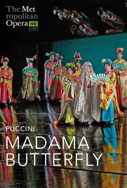 The Metropolitan Opera: Madama Butterfly (2019) The Metropolitan Opera: Madama Butterfly (2019)