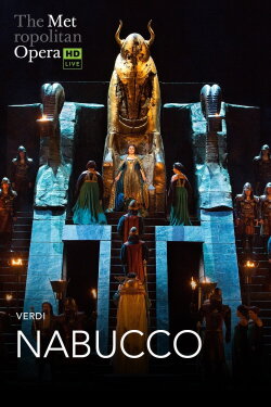 The Metropolitan Opera: Nabucco (2024) The Metropolitan Opera: Nabucco (2024)