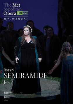 The Metropolitan Opera: Semiramide (2018) The Metropolitan Opera: Semiramide (2018)