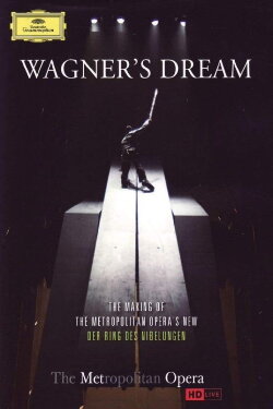 The Metropolitan Opera: Wagner's Dream (2012) The Metropolitan Opera: Wagner's Dream (2012)