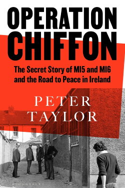 The MI5 Spy and the IRA: Operation Chiffon (2023) The MI5 Spy and the IRA: Operation Chiffon (2023)