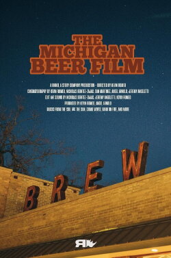 The Michigan Beer Film (2013) The Michigan Beer Film (2013)