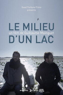 The Middle of a Lake (2017) The Middle of a Lake (2017)