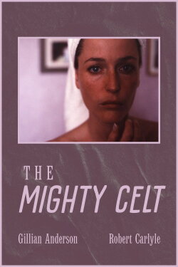 The Mighty Celt (2005) The Mighty Celt (2005)