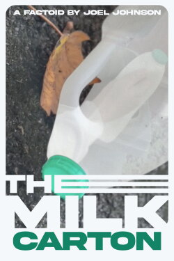 The Milk Carton (2022) The Milk Carton (2022)