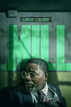 The Mill (2023) The Mill (2023)