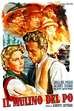 The Mill on the Po (1949) The Mill on the Po (1949)