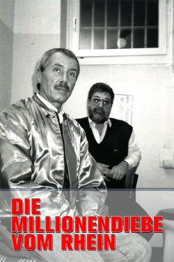 The Million-Thieves of the Rhine (2020)