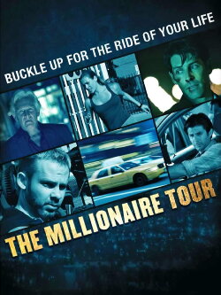 The Millionaire Tour (2012) The Millionaire Tour (2012)