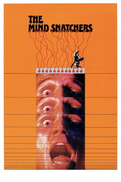 The Mind Snatchers (1972) The Mind Snatchers (1972)
