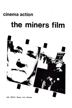 The Miners' Film (1975) The Miners' Film (1975)