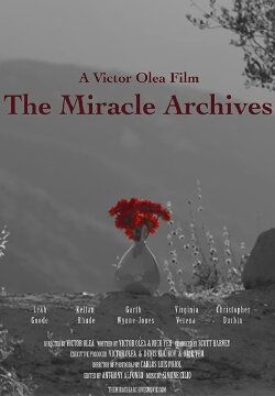 The Miracle Archives (2015) The Miracle Archives (2015)