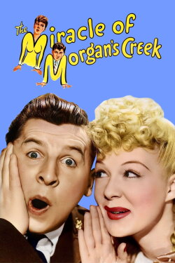 The Miracle of Morgan's Creek (1944)