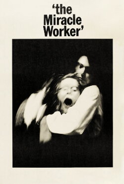 The Miracle Worker (1962) The Miracle Worker (1962)