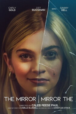 The Mirror/Mirror The (2022) The Mirror/Mirror The (2022)
