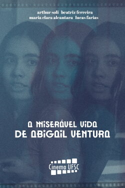 The Miserable Life of Abigail Ventura (2024) The Miserable Life of Abigail Ventura (2024)